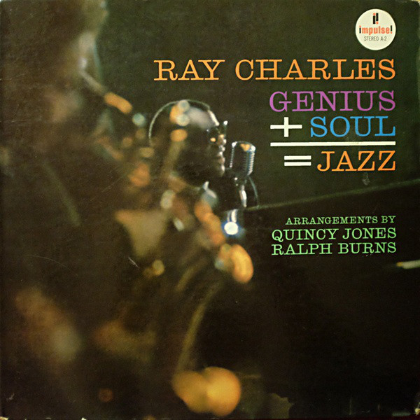 Ray Charles: Genius + Soul = Jazz (1961)